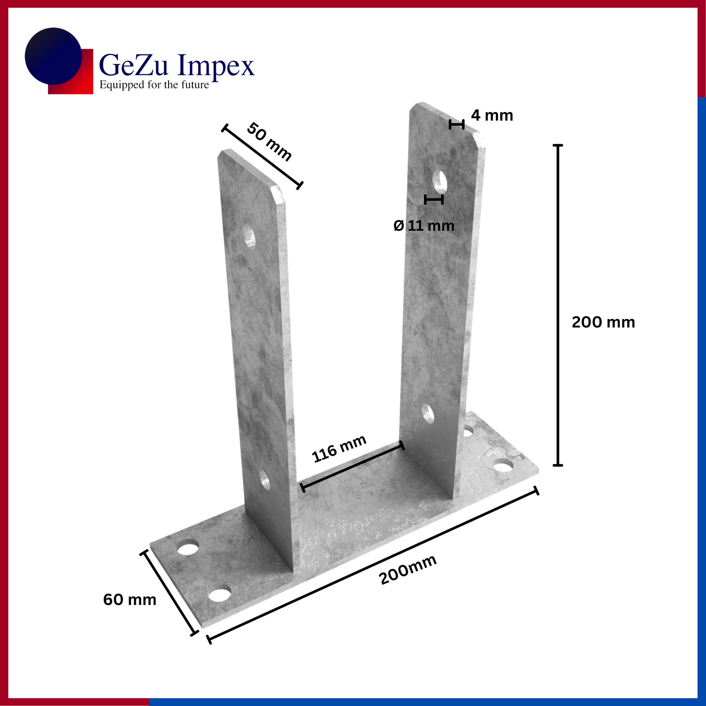 116 x 200 x 50 x 60 x 4 mm / Hot Dip Galvanized