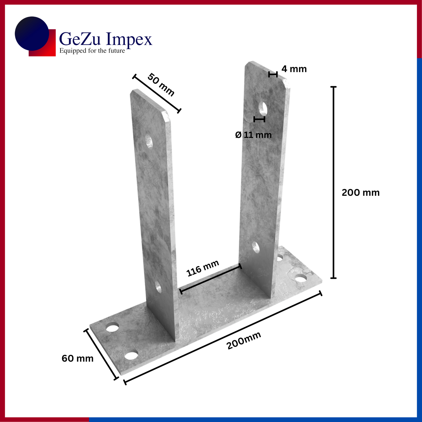 116 x 200 x 50 x 60 x 4 mm / Hot Dip Galvanized